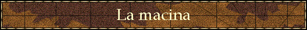 La macina